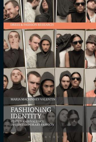 Fashioning Identity: Status Ambivalence in Contemporary Fashion