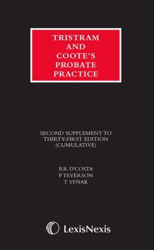 Tristram and Coote's Probate Practice. Second Supplement