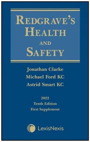 Redgrave's Health and Safety, Tenth Edition. First Supplement