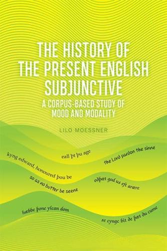 The History of the Present English Subjunctive