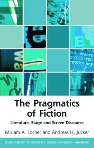 The Pragmatics of Fiction