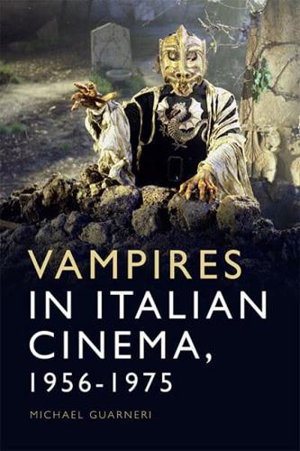 Vampires in Italian Cinema, 1956-1975