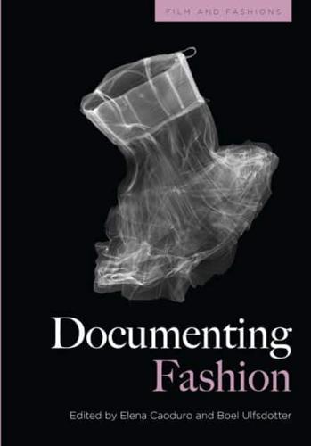 Documenting Fashion