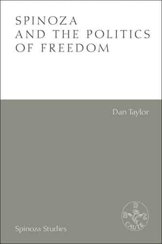 Spinoza and the Politics of Freedom
