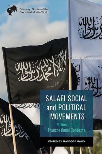 Salafi Social and Political Movements