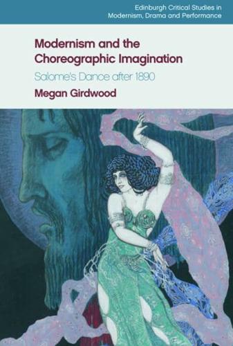 Modernism and the Choreographic Imagination