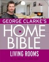 George Clarke's Home Bible. Living Rooms