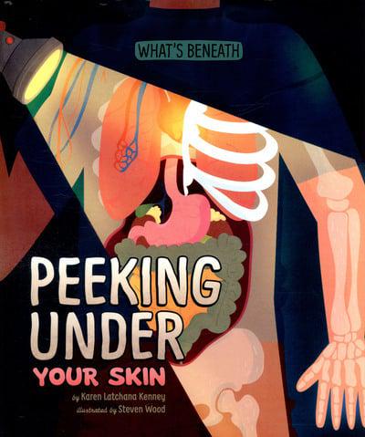 Peeking Under Your Skin