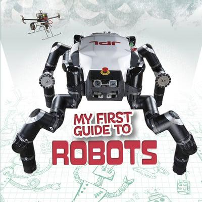 My First Guide to Robots