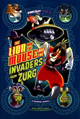 The Lion and the Mouse and the Invaders from Zurg