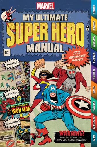 My Ultimate Super Hero Manual