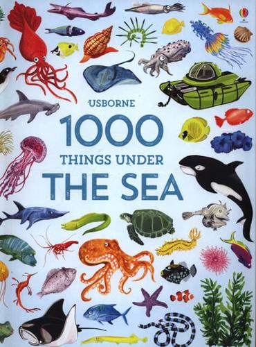 Usborne 1000 Things Under the Sea