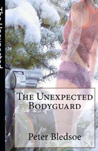 The Unexpected Bodyguard