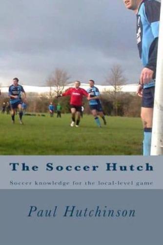 The Soccer Hutch