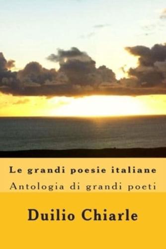 Le grandi poesie italiane: Antologia