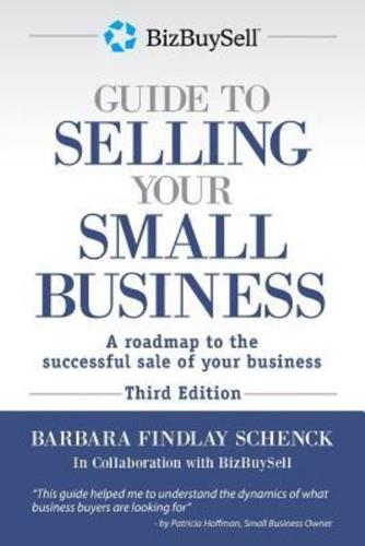 The BizBuySell Guide to Selling Your Small Business