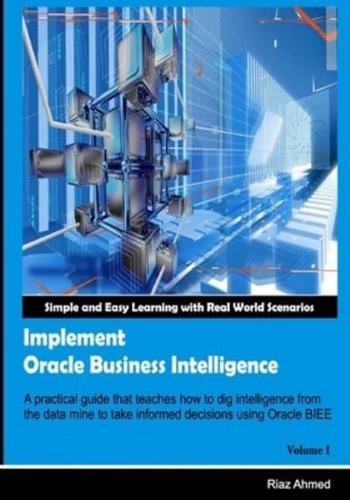 Implement Oracle Business Intelligence Volume I