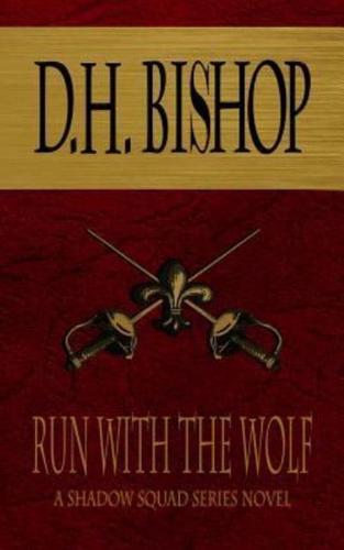 Run With the Wolf