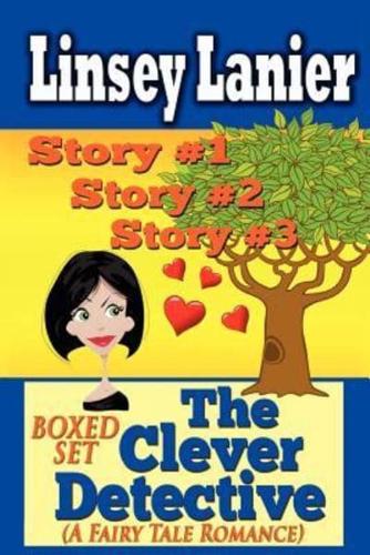 The Clever Detective Boxed Set (A Fairy Tale Romance)