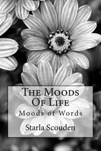 The Moods of Life