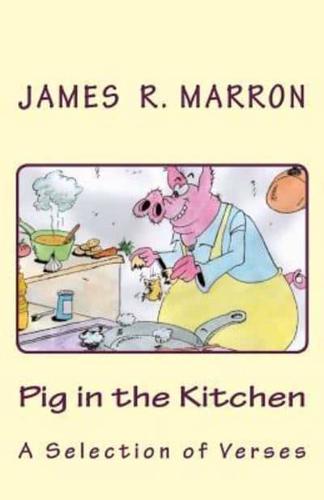 Pig in the Kitchen