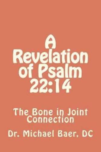 A Revelation of Psalm 22