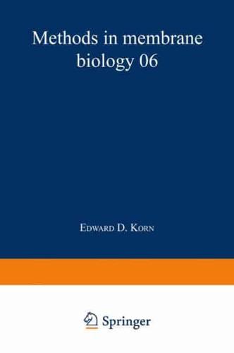 Methods in Membrane Biology: Volume 6