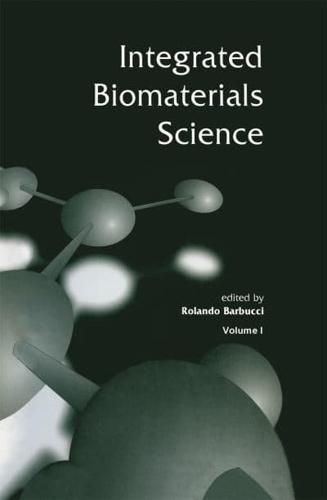 Integrated Biomaterials Science