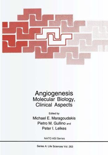 Angiogenesis : Molecular Biology, Clinical Aspects