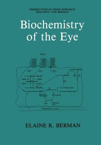 Biochemistry of the Eye