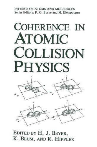 Coherence in Atomic Collision Physics: For Hans Kleinpoppen on His Sixtieth Birthday