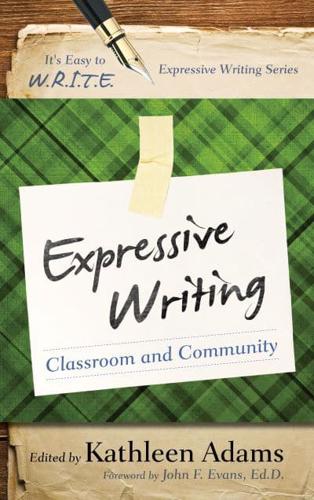 Expressive Writing: Classroom and Community