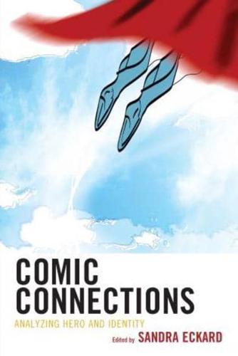 Comic Connections: Analyzing Hero and Identity