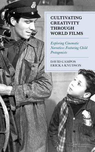 Cultivating Creativity through World Films: Exploring Cinematic Narratives Featuring Child Protagonists