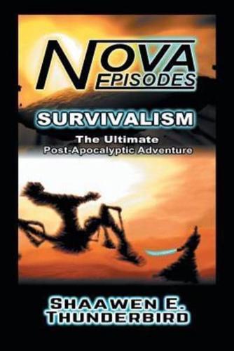 Nova: Episodes: Survivalism