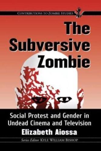 The Subversive Zombie