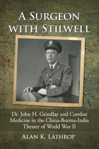 A Surgeon With Stilwell