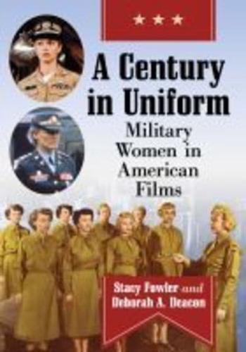 Century in Uniform: Military Women in American Films