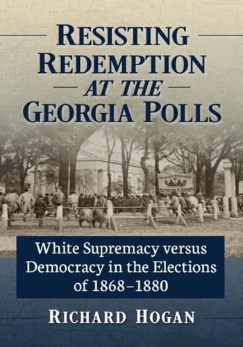 Resisting Redemption at the Georgia Polls