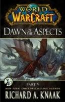 World of Warcraft: Dawn of the Aspects: Part V
