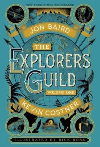 The Explorers Guild, Volume 1