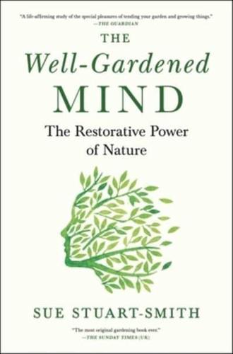 The Well-Gardened Mind