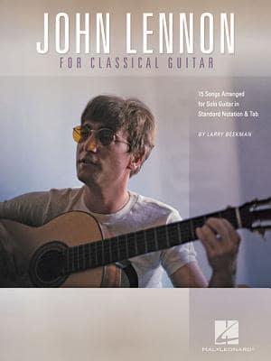 Lennon John for Classical Guitar Gtr Solo Bk