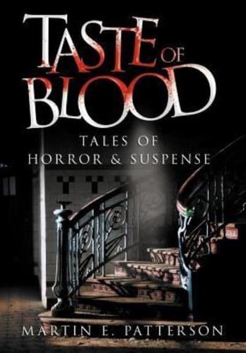 Taste of Blood: Tales of Horror and Suspense