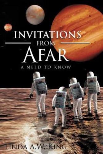 Invitations from Afar: A Need to Know