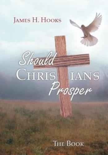 Should Christians Prosper?: Teacher/Student Study Book