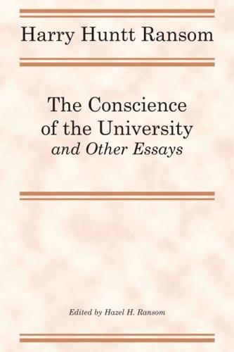 The Conscience of the University, and Other Essays