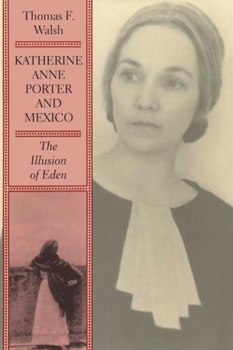 Katherine Anne Porter and Mexico