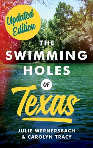 The Swimming Holes of Texas