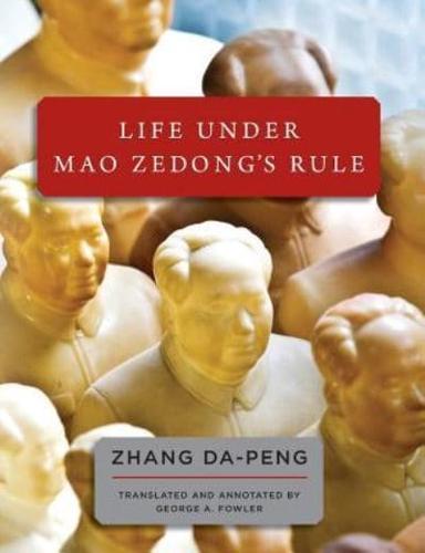 Life Under Mao Zedong's Rule